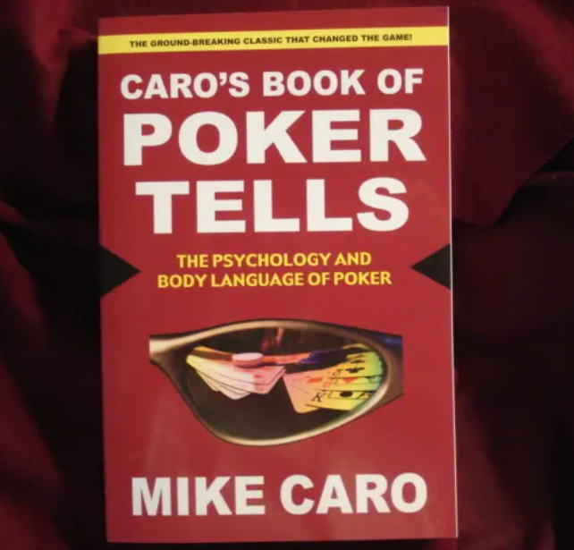 《Caro's Book of Poker Tells:The Psychology and Body Language of Poker》
